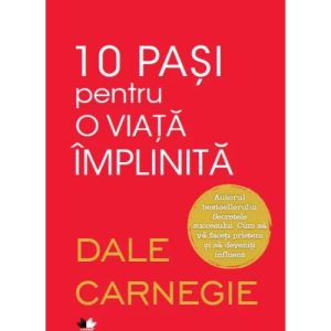 10 pasi pentru o viata implinita