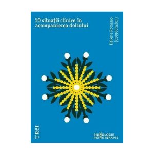 10 situatii clinice in acompanierea doliului