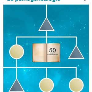 50 de exercitii de psihogenealogie