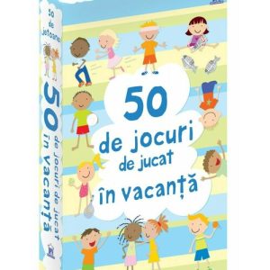 50 de jocuri de jucat in vacanta