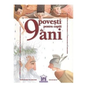 9 povesti pentru copiii de 9 ani