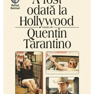A fost odata la Hollywood
