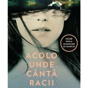 Acolo unde canta racii. Editie tie-in