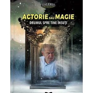 Actorie sau magie