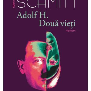 Adolf H. Doua vieti