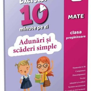 Adunari si scaderi simple • clasa pregatitoare