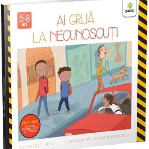 Ai grija la necunoscuti