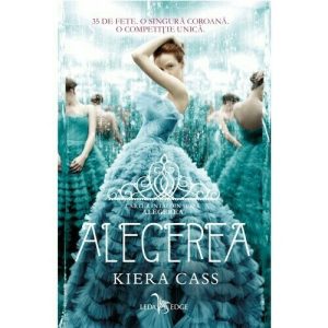 Alegerea (vol.1 din seria Alegerea)