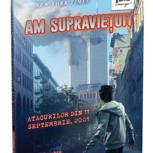 Am supravietuit atacurilor din 11 Septembrie 2001