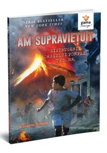 Am supravietuit distrugerii orasului Pompei 79 d.Hr., Gama, Literatura pentru copii