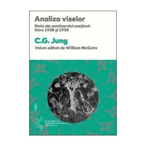 Analiza viselor. Note ale seminarului sustinut intre 1928 si 1930