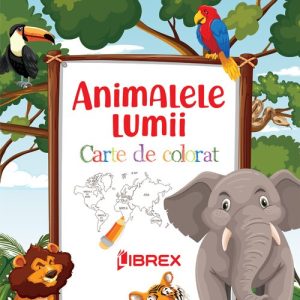 Animalele lumii. Carte de colorat