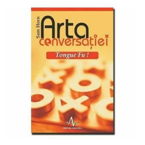 Arta conversatiei - Tongue Fu!