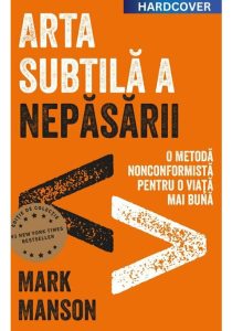 Arta subtila a nepasarii. Editie cartonata de colectie, Lifestyle, Black Friday