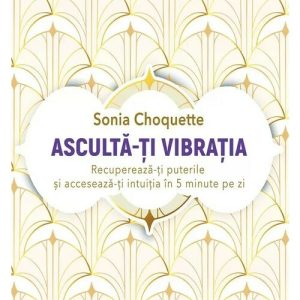 Asculta-ti vibratia