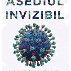 Asediul invizibil