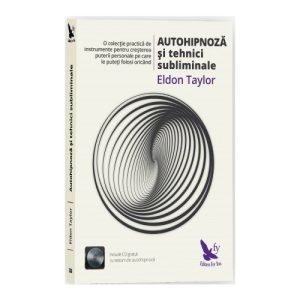 Autohipnoza si tehnici subliminale