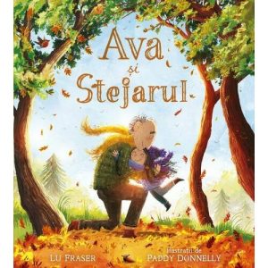 Ava si Stejarul