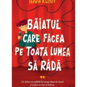 Baiatul care facea pe toata lumea sa rada