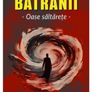 Batranii. Oase saltarete