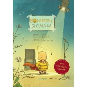 Bondarel si curajul