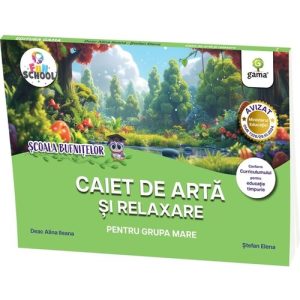 Caiet de arta si relaxare pentru grupa mare