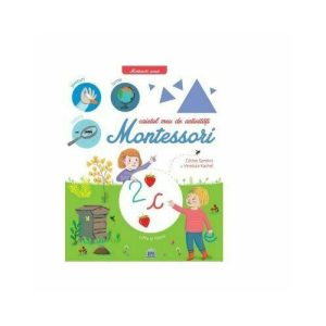 Caietul meu de activitati Montessori
