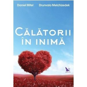 Calatorii in inima