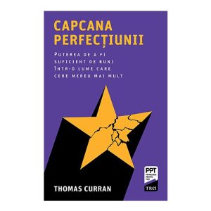 Capcana perfectiunii