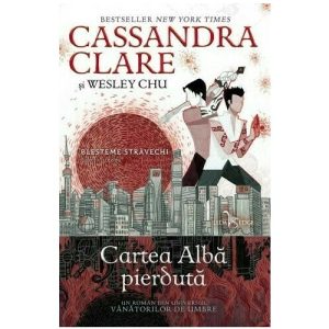 Cartea Alba pierduta. Seria Blesteme Stravechi