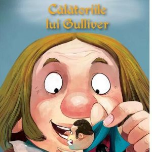Ce ne invata Calatoriile lui Guliver