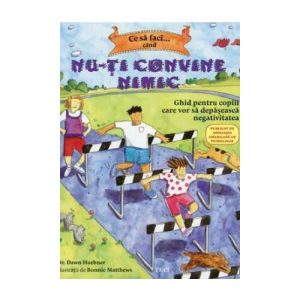 Ce sa faci... cand nu-ti convine nimic