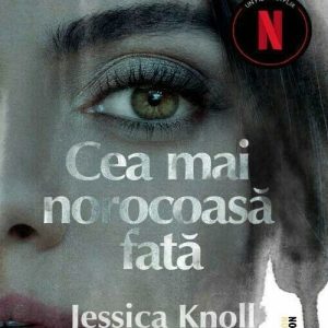 Cea mai norocoasă fata. Editie tie-in