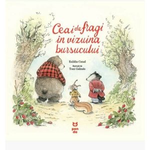 Ceai de fragi in vizuina bursucului