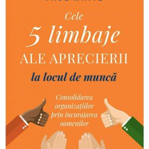 Cele 5 limbaje ale aprecierii la locul de munca