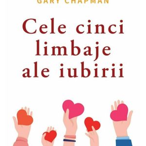 Cele cinci limbaje ale iubirii