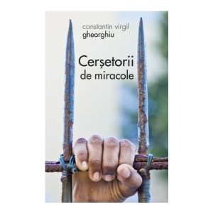Cersetorii de miracole