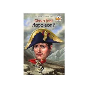 Cine a fost Napoleon?