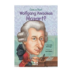 Cine a fost Wolfgang Amadeus Mozart?