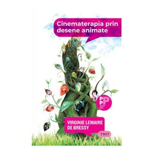 Cinematerapia prin desene animate