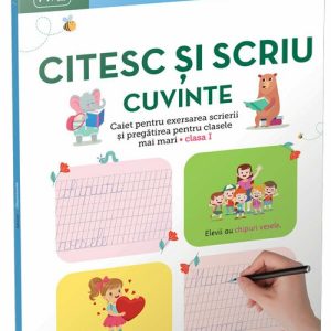 Citesc si scriu cuvinte