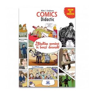 Comics Didactic: Literatura romana in benzi desenate