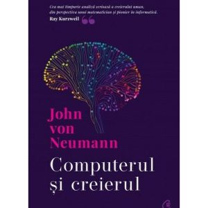 Computerul si creierul
