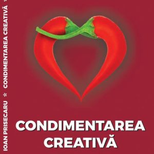 Condimentarea Creativa