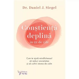 Constienta deplina in 21 de zile