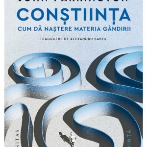 Constiinta. Cum da nastere materia gandirii