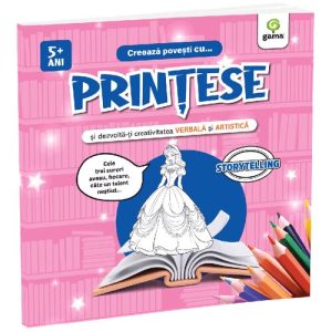 Creeaza povesti cu... PRINTESE