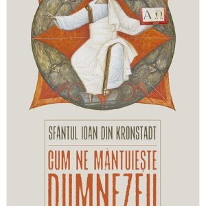 Cum ne mantuieste Dumnezeu