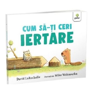 Cum sa-ti ceri iertare?