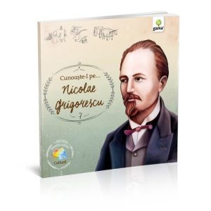 Cunoaşte-l pe... Nicolae Grigorescu